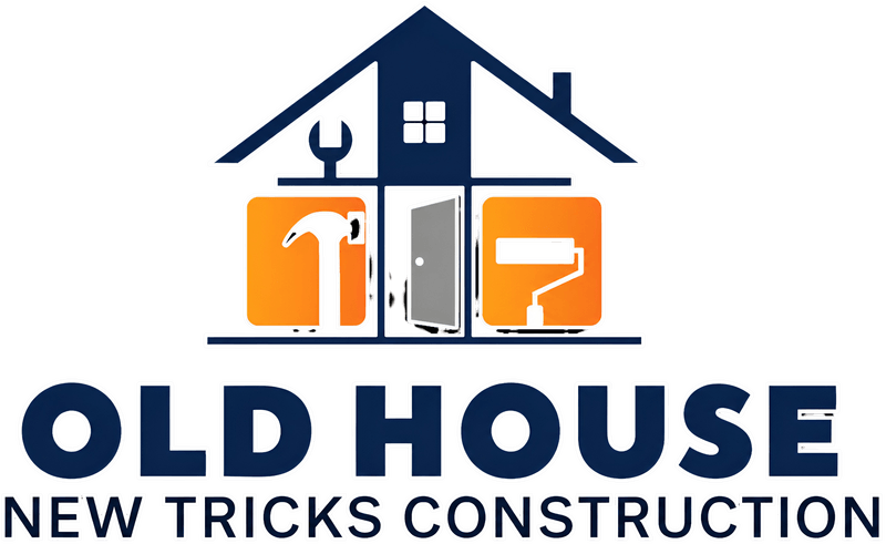 Old House New Tricks Construction